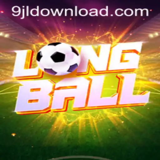 Exploring LongBall: A New Twist in Gaming Presented by 9JL.COM